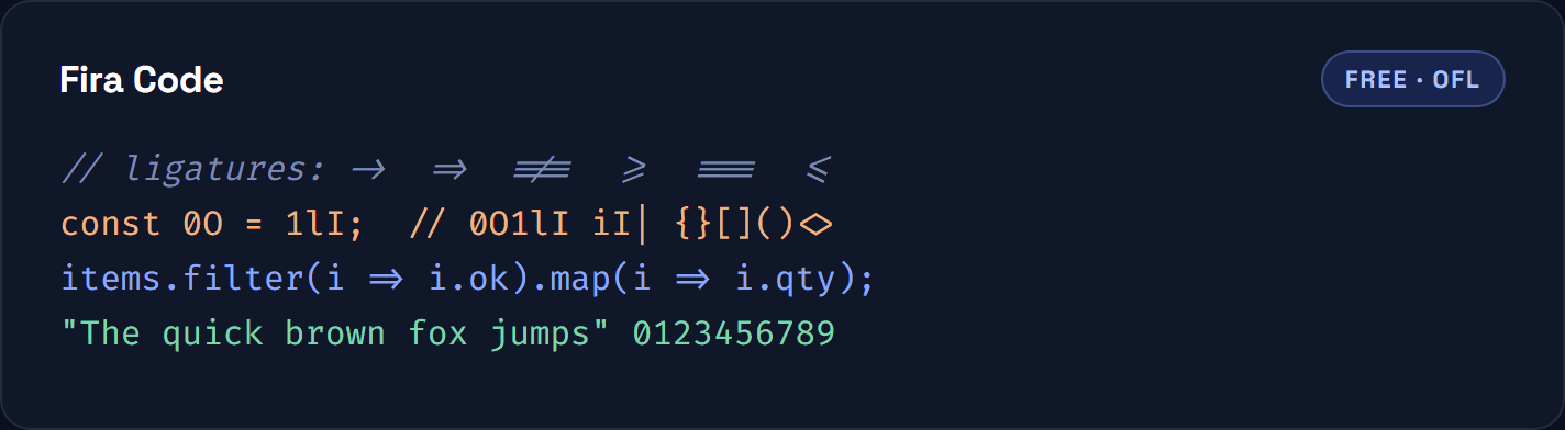 Fira Code shown in a code sample with ligatures, ambiguous glyphs and a comment